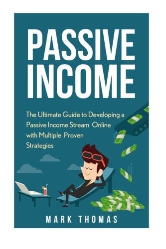 Passive Income: The Proven 10 Methods to Make Over 10k a Month in 90 Days (Top Income Streams, Passive Income, Financial Freedom, Earn Extra Income, Make Money Online)