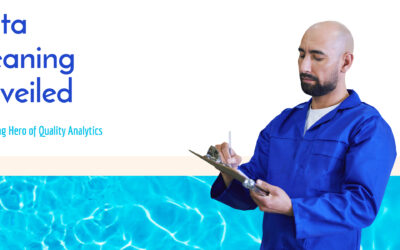 Data Cleaning Unveiled: The Unsung Hero of Quality Analytics
