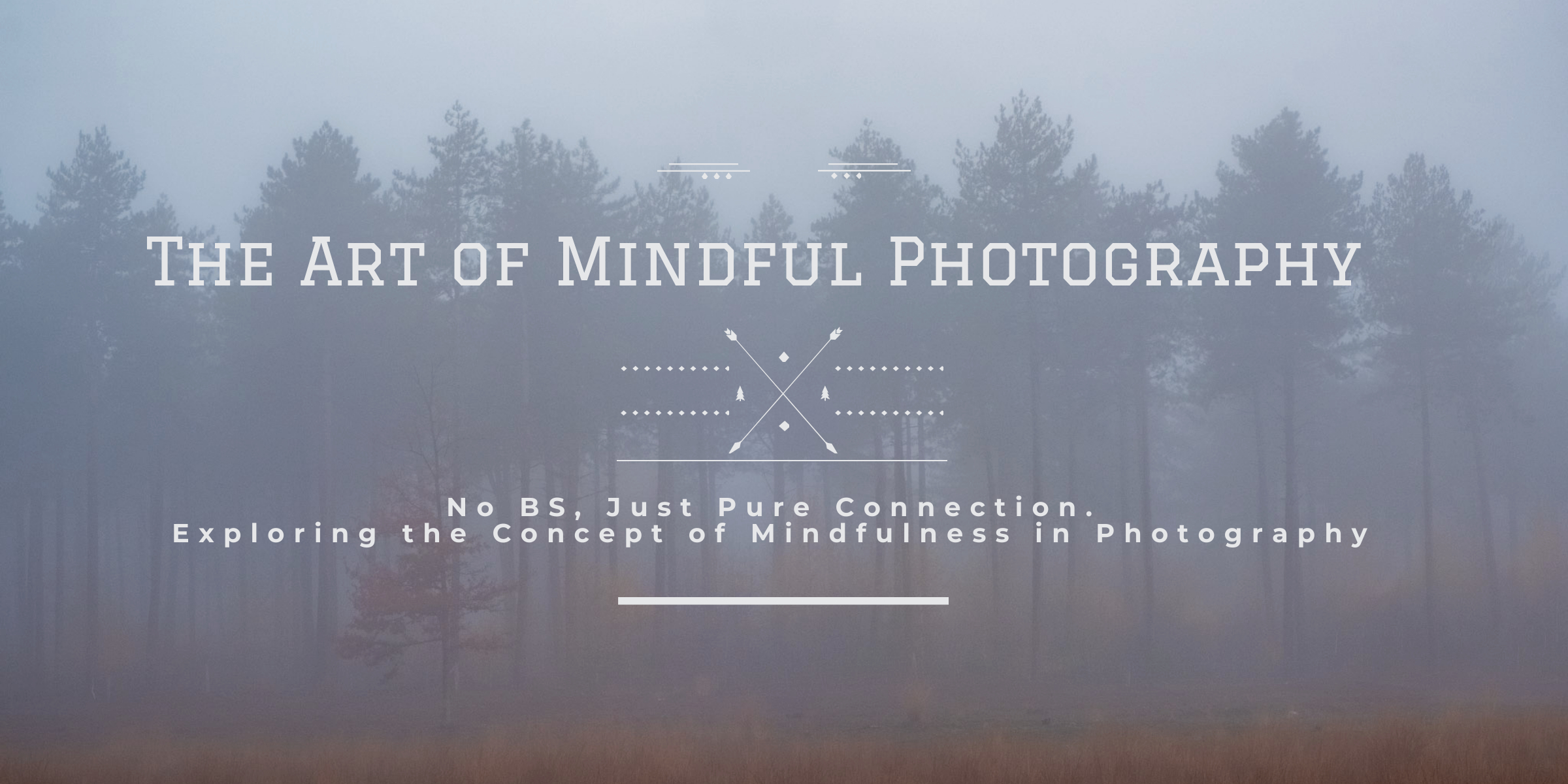 Keywords: Mindful Photography